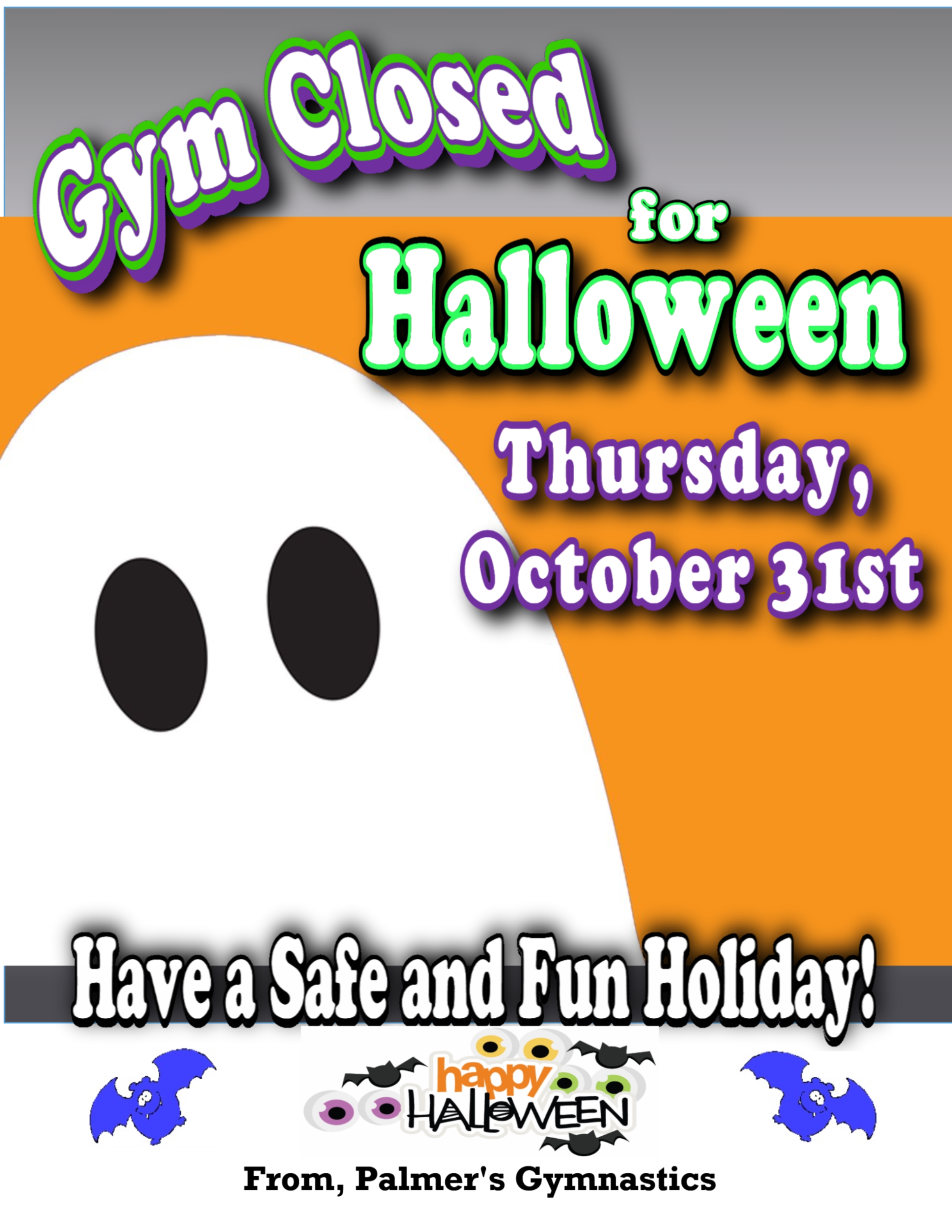 Gym Closed for Halloween 2