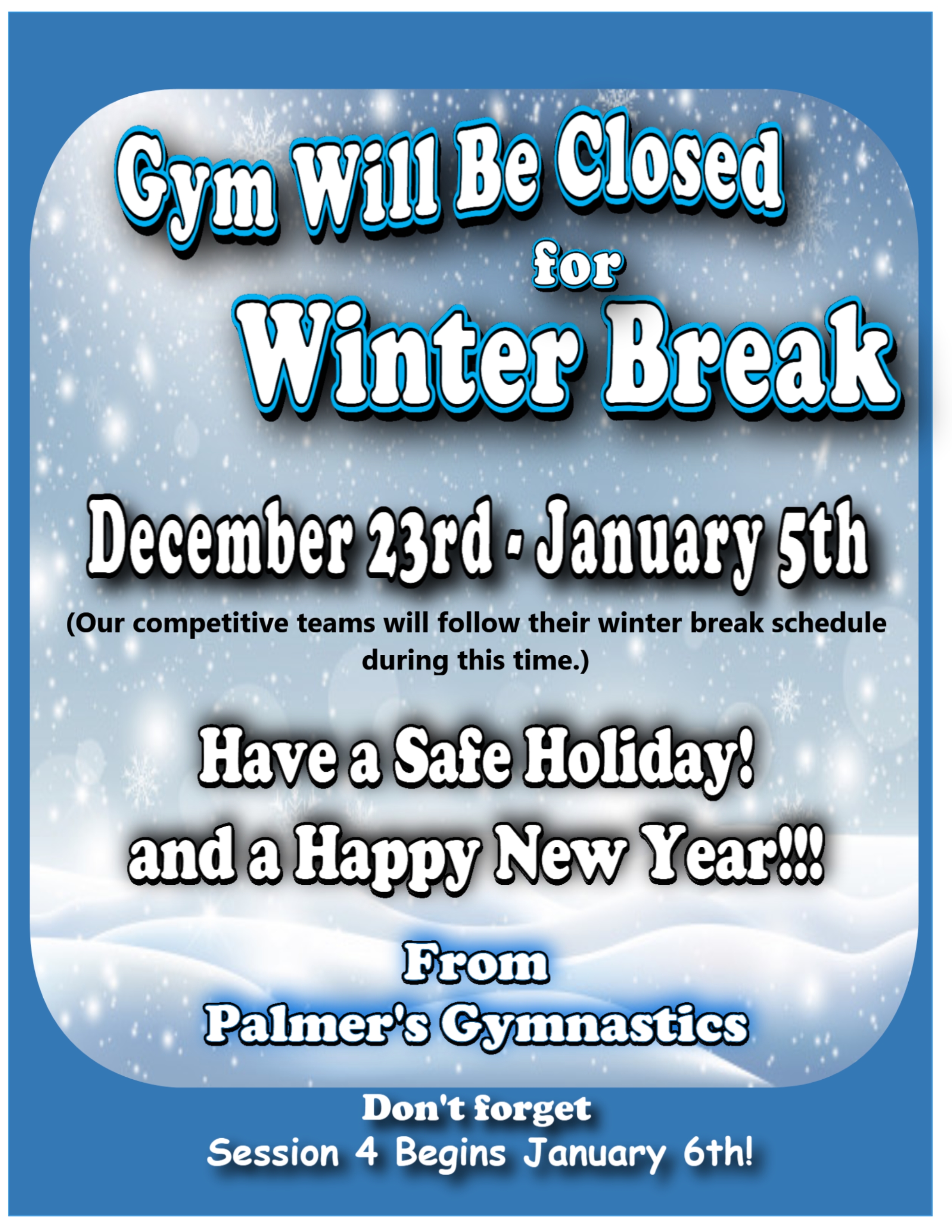 Gym Closed for Winter Break 2024