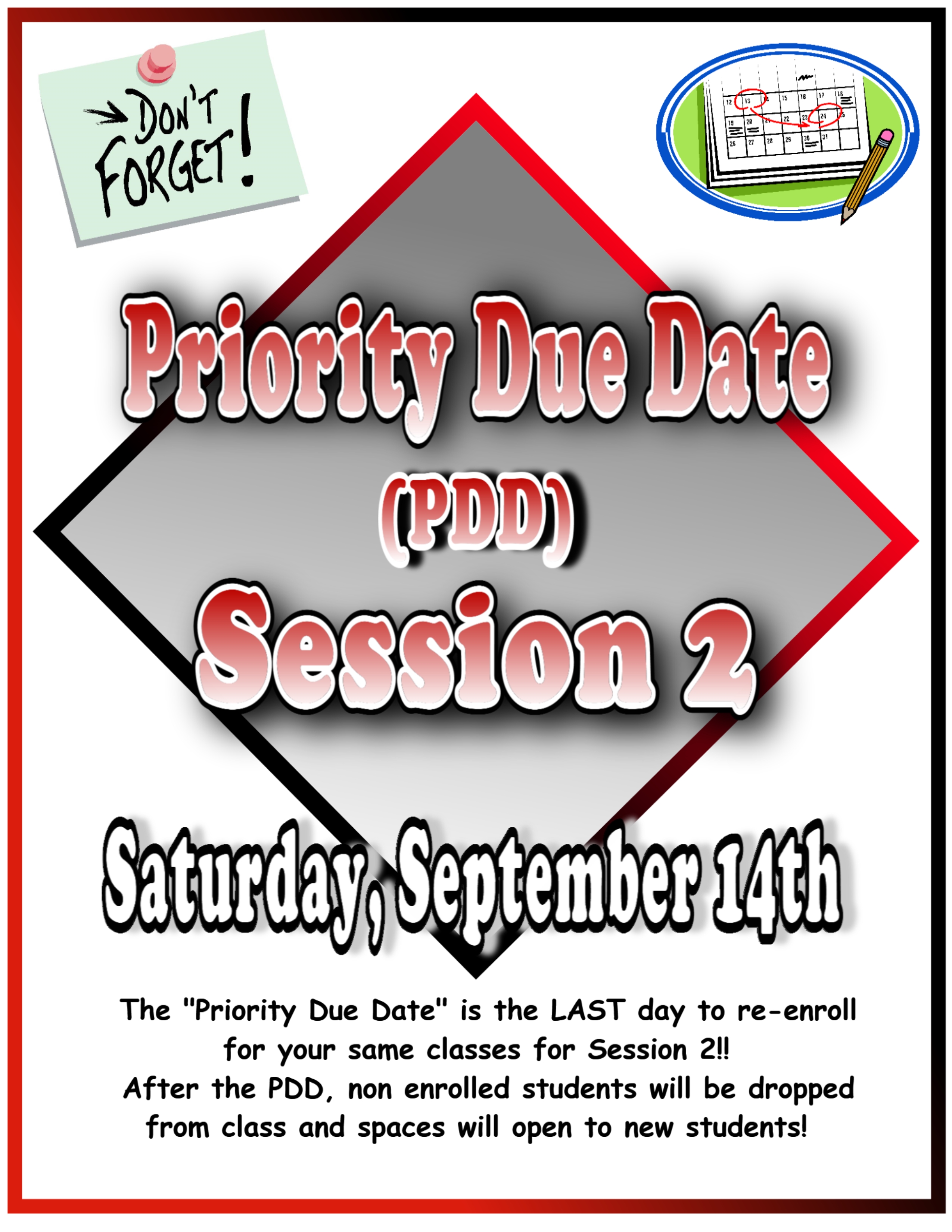 Priority Due Date for Session 2 2024