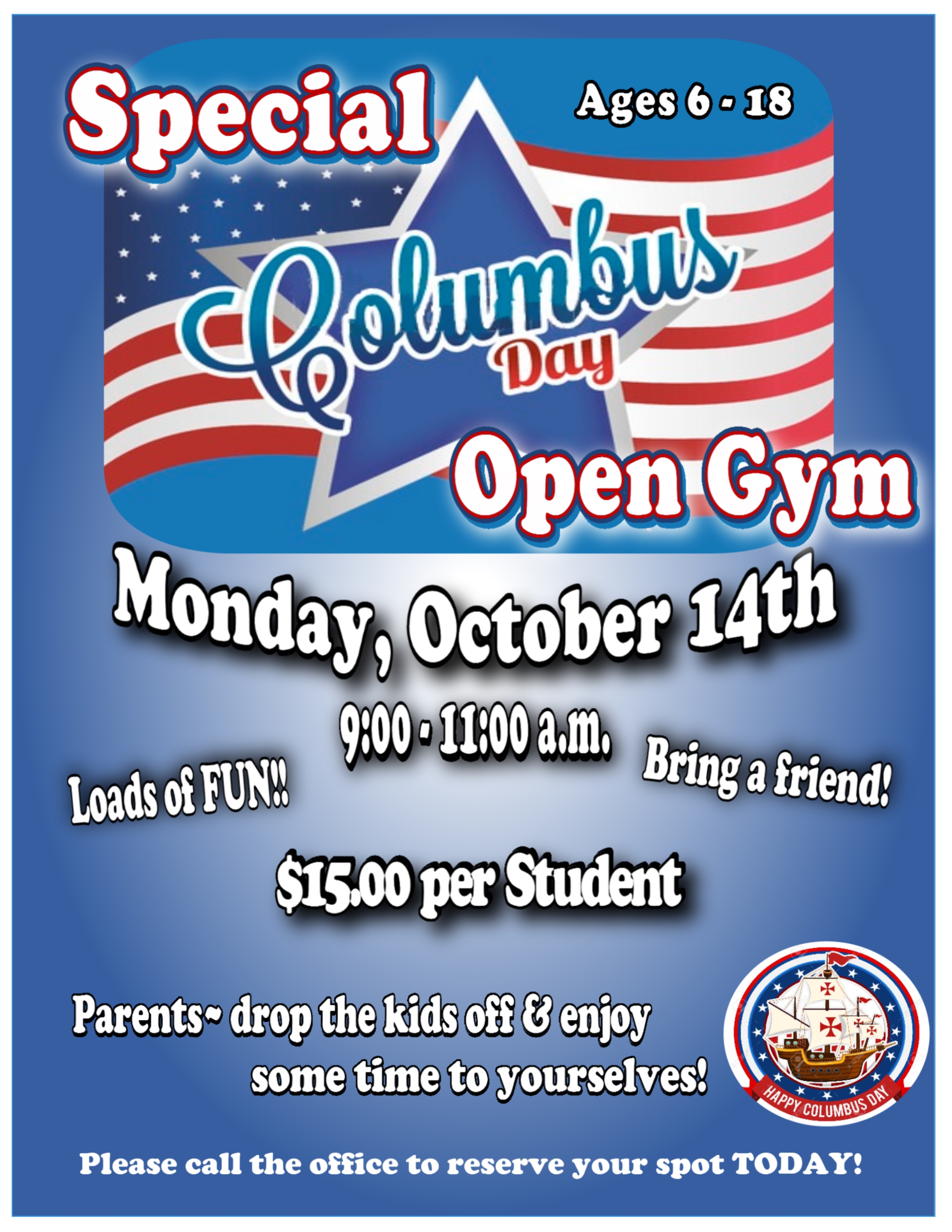 Special Columbus Day Open Gym Oct. 14th