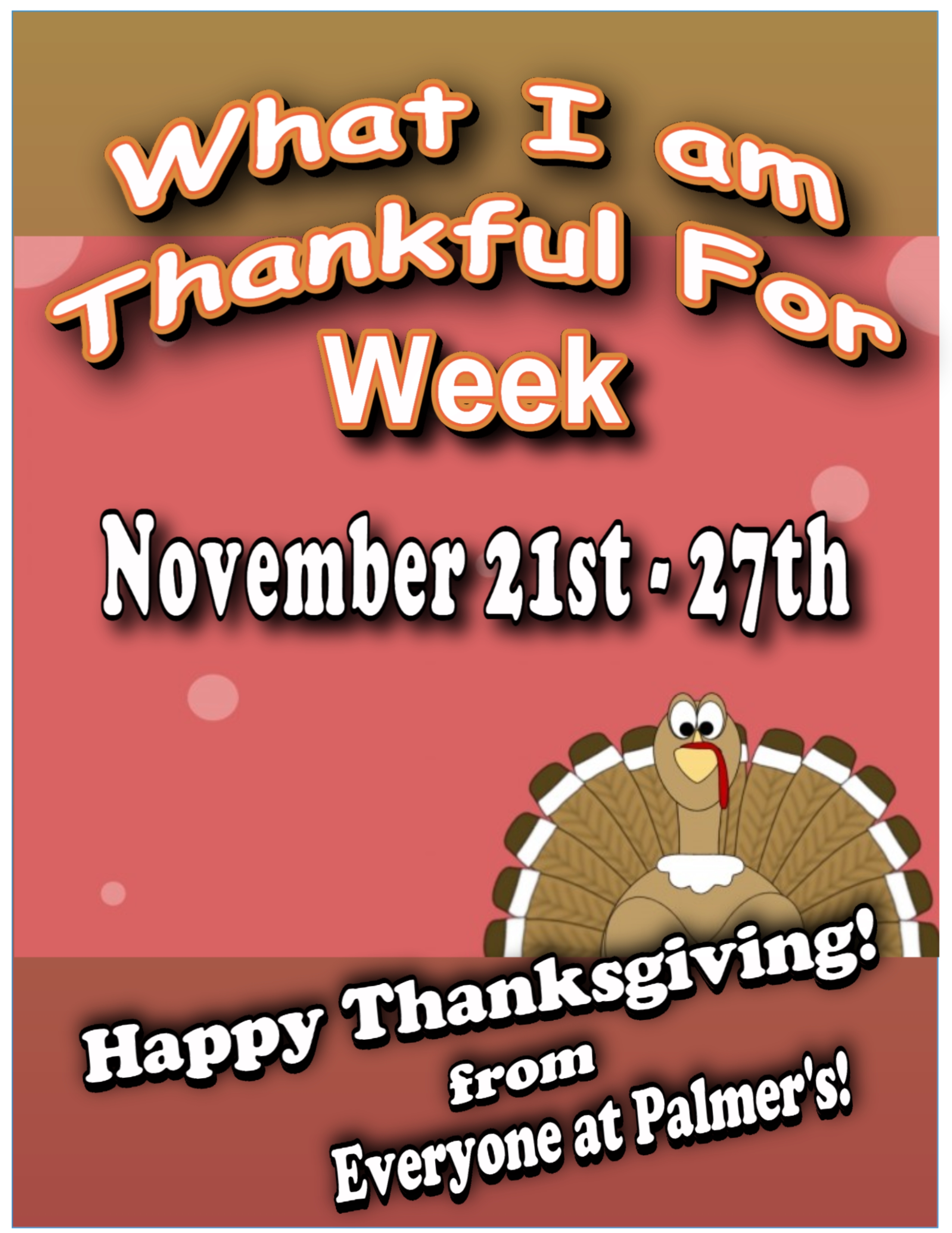 What I am Thankful for Week 2024